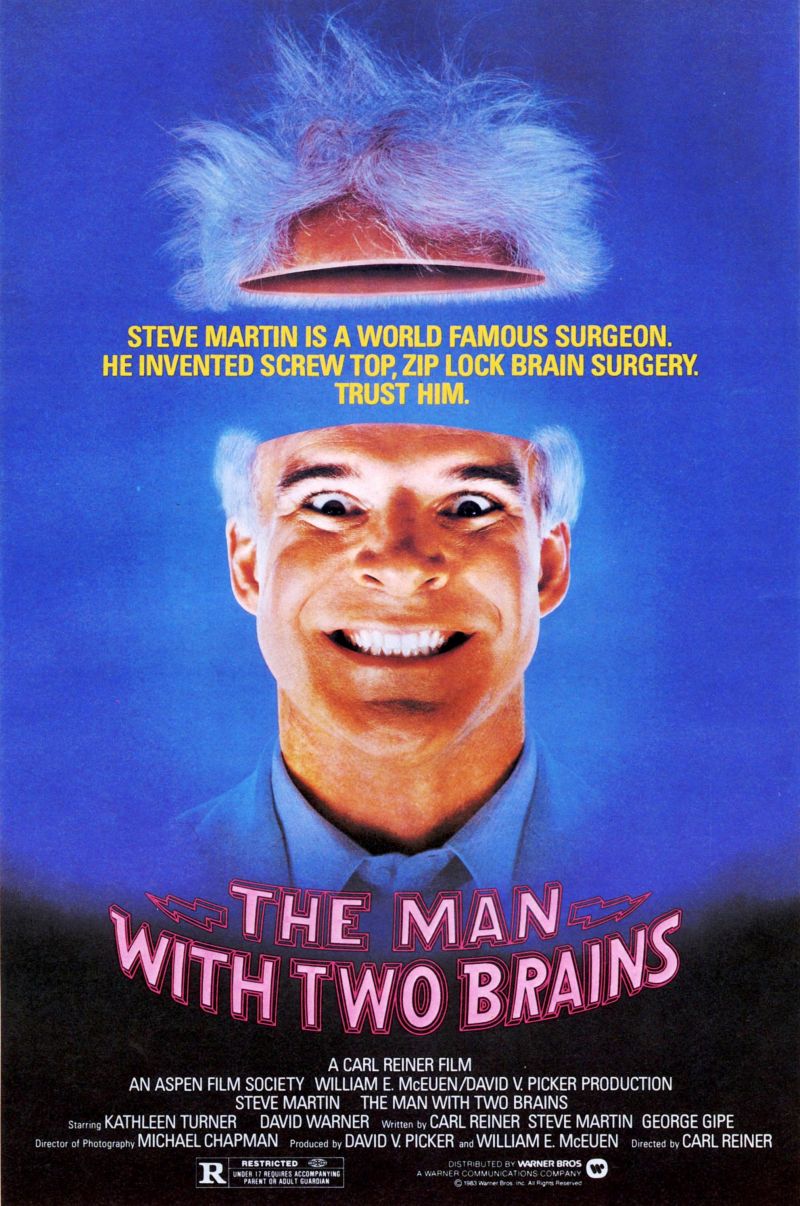 Man With Two Brains, the