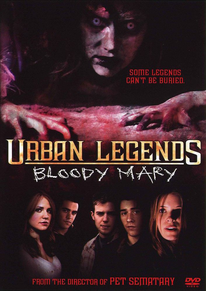 Urban Legends - Bloody Mary