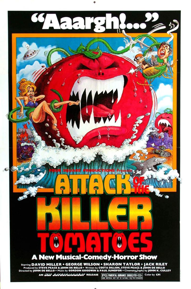 Attack of the Killer Tomatoes!