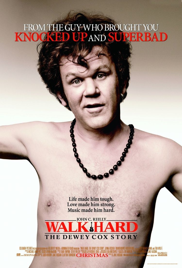 Walk Hard - The Dewey Cox Story