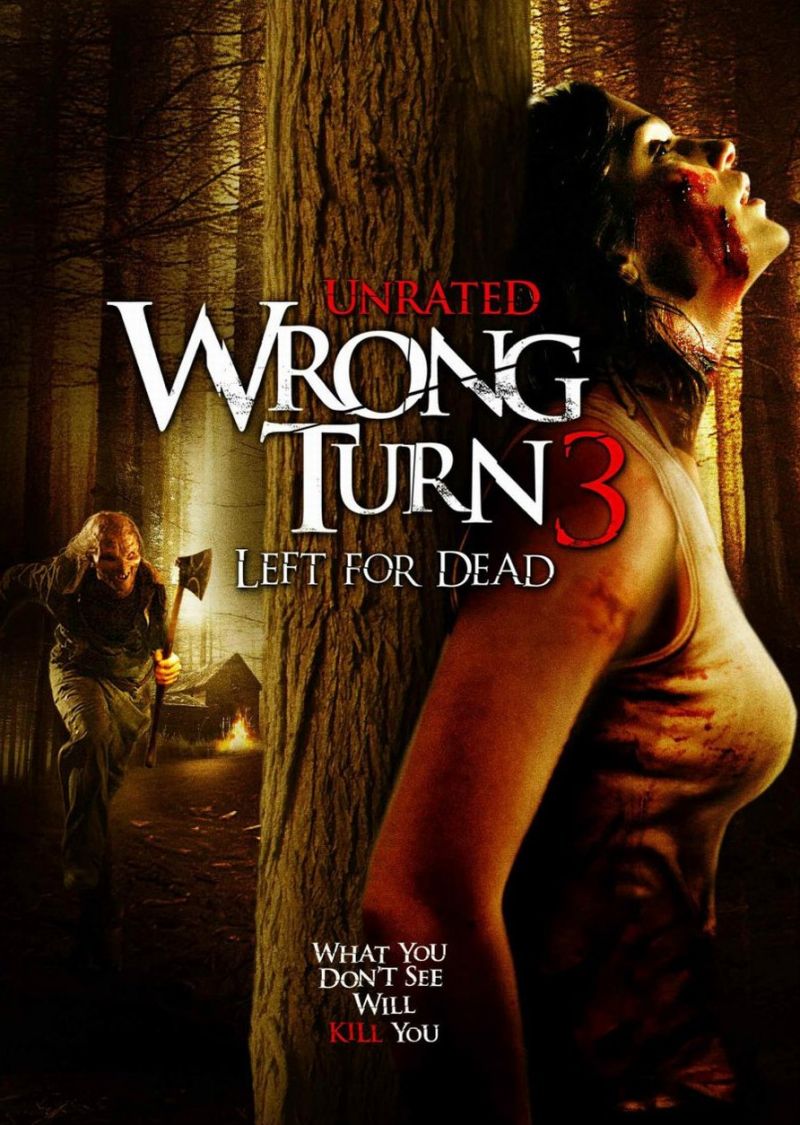 Wrong Turn 3 - Left For Dead