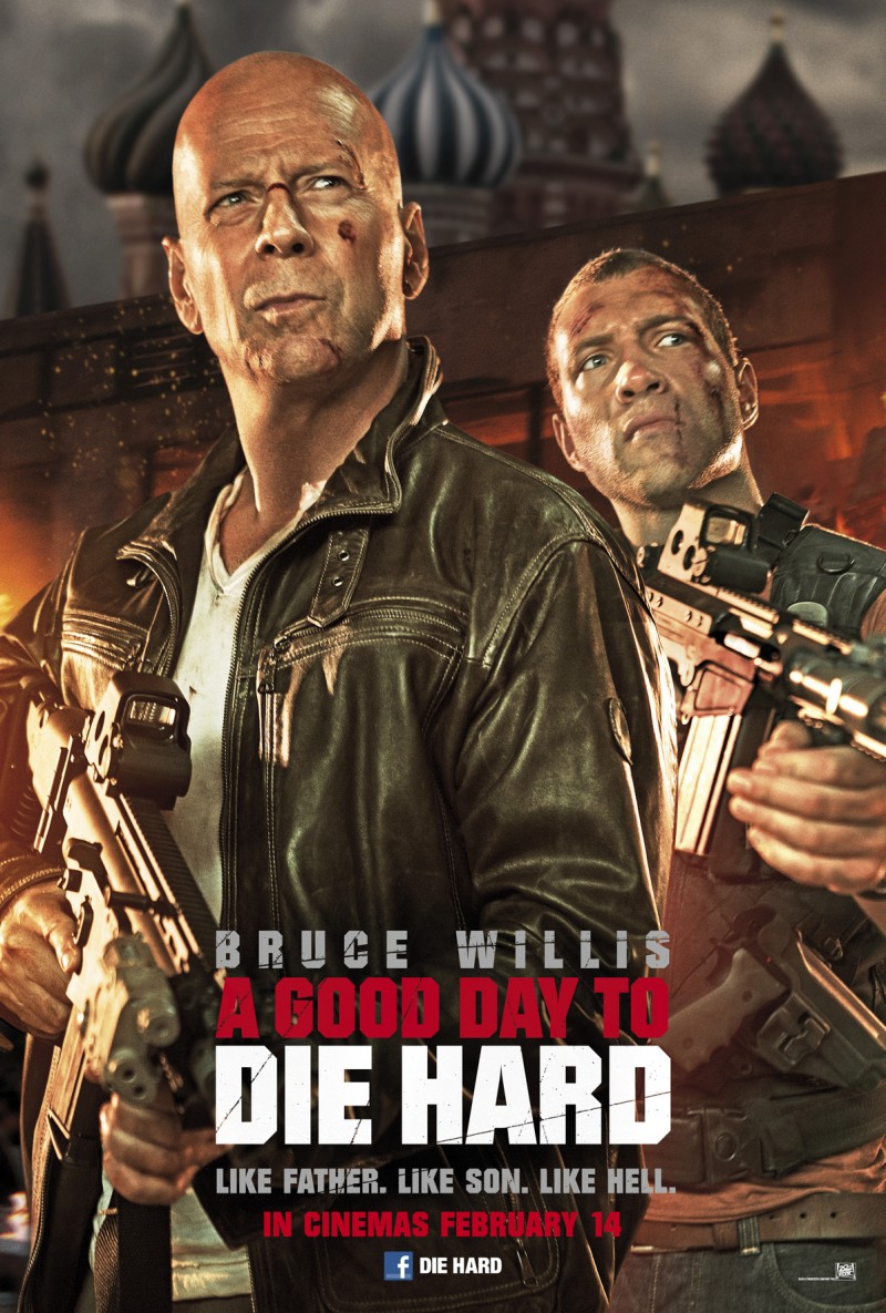 Good Day To Die Hard, a