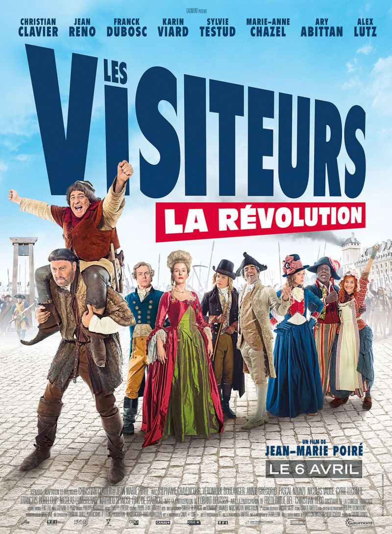 Visiteurs, les - La Révolution