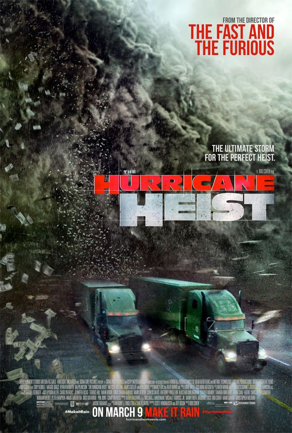 Hurricane Heist, the