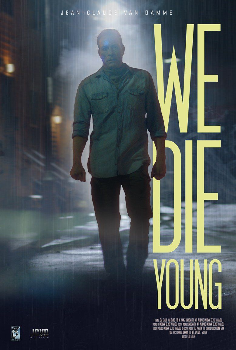 We Die Young