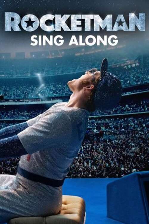 Rocketman Sing Along