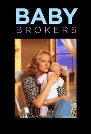 Baby Brokers